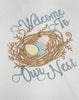 Bird Nest - Welcome To Our Nest
