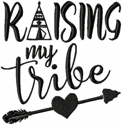 Raising My Tribe