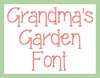 Grandma's Garden Font