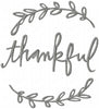 THANKFUL WITH LAUREL - MACHINE EMBROIDERY DESIGN