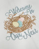 Bird Nest - Welcome To Our Nest