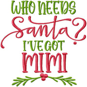 WHO NEEDS SANTA I'VE GOT MIMI