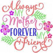 Always My Mother Machine Embroidery Design