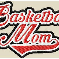 Basketball Mom - comes in 9,8,7,6,5,4 inch sizes