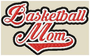 Basketball Mom - comes in 9,8,7,6,5,4 inch sizes